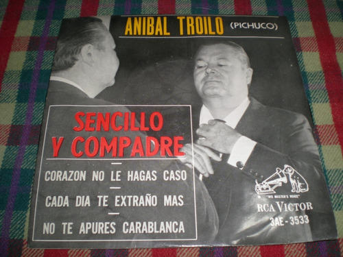 Anibal Troilo / Sencillo Y Compadre Vinilo Simple (12)