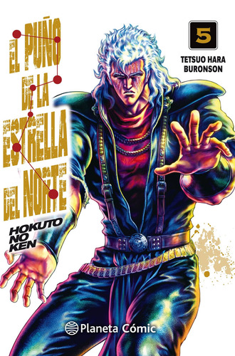 El puño de la Estrella del Norte (Hokuto No Ken) nº 05/18, de Hara, Tetsuo. Cómics Editorial Comics Mexico, tapa blanda en español, 2020