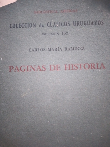 Carlos María Ramírez Páginas De Historia