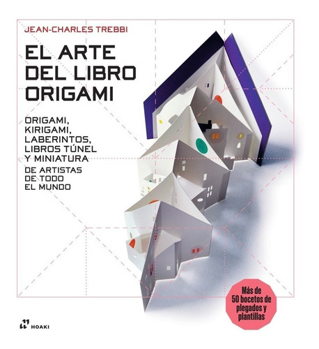 Arte Del Libro Origami - Jean Charles Trebbi - Hoaki - Libro