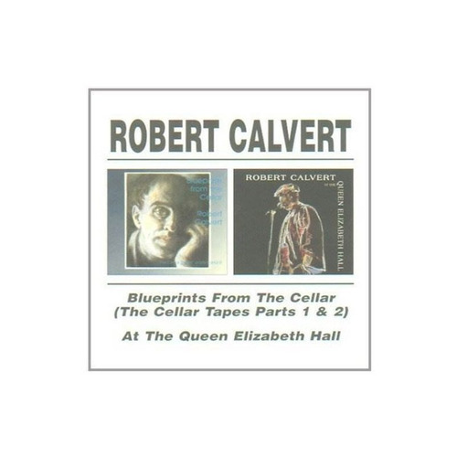 Calvert Robert Blueprints From The Cellar/at Queen Elizabeth