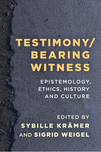 Libro: En Ingles Testimony/bearing Witness: Epistemology, E