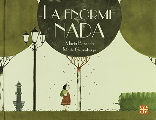 La Enorme Nada - Maria Baranda