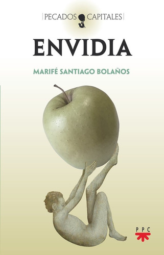 Libro Envidia - Santiago Bolaã¿os, Marife