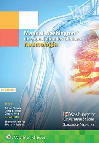 Manual Washington De Especialidades Clínicas. Neumología 2da