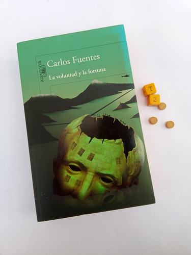 La  Voluntad Y La  Fortuna  Carlos Fuentes 