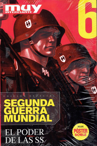 Muy Interesante Segunda Guerra Mundial 6