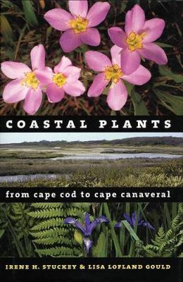 Libro Coastal Plants From Cape Cod To Cape Canaveral - Li...