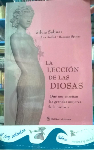 La Lección De Las Diosas Silvia Salinas