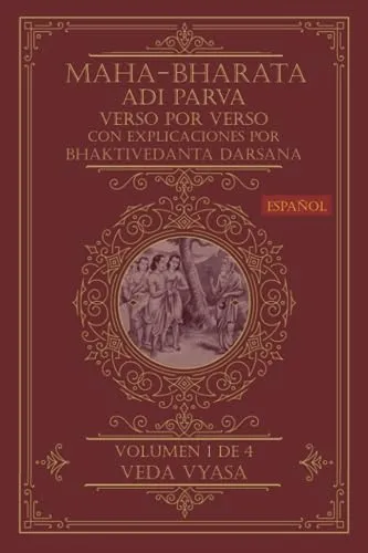 Maha-bharata Adi Parva (español) Vol. 1 De 4: Verso Por Ver