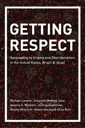 Getting Respect, De Michele Lamont. Editorial Princeton University Press, Tapa Blanda En Inglés