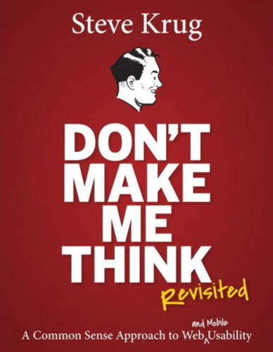 Libro Don't Make Me Think Revisited