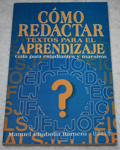 Cómo Redactar Textos Para El Aprendizaje. Libro