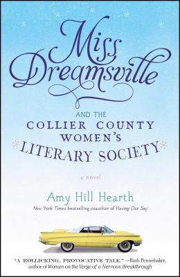 Libro Miss Dreamsville And The Collier County Women's Lit...