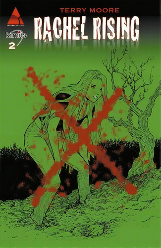 Rachel Rising #2: No Aplica, De Moore, Terry. Serie No Aplica, Vol. No Aplica. Editorial Kamite Comic, Tapa Blanda, Edición 1 En Español