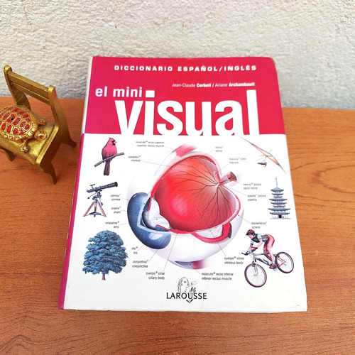 Diccionario El Mini Visual Español Inglés / Larousse