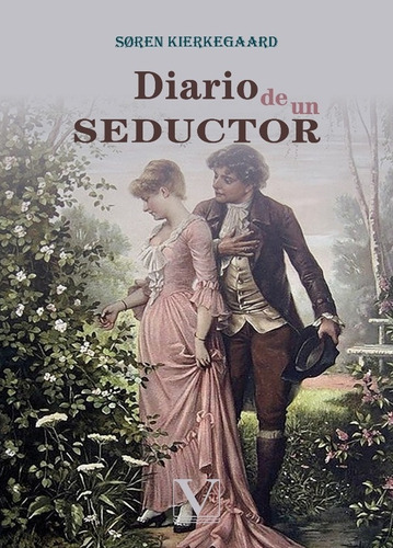 Diario De Un Seductor, De Søren Kierkegaard. Editorial Verbum, Tapa Blanda, Edición 1 En Español, 2019