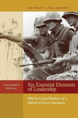Libro Six Essential Elements Of Leadership : Marine Corps...