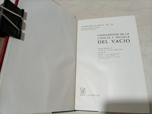 Libro. Fundamentos De La Ciencia Y Técnica Del Vacio. Lewin. (Usado)