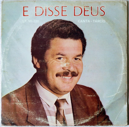 Társis José Lp  E Disse Deus  (1985) Estrela Da Manhã 