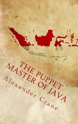 Libro The Puppet Master Of Java - Crane, Alexander