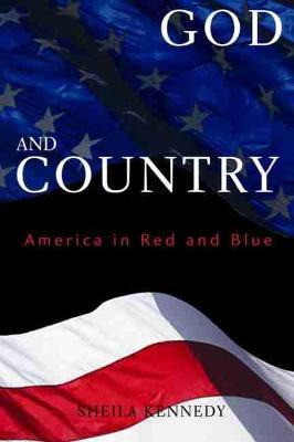 Libro God And Country : America In Red And Blue - Sheila ...