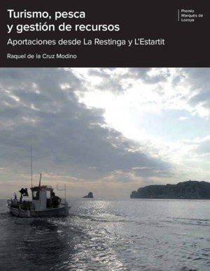 Turismo, Pesca Y Gestion De Recursos. Aportaciones Desde ...