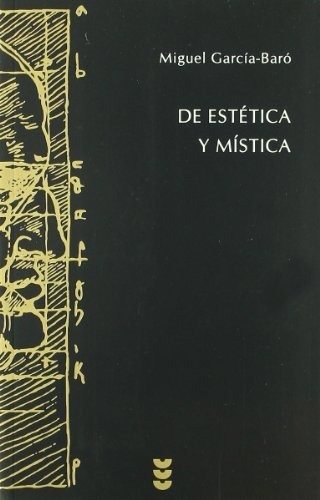De Estetica Y Mistica: 78 (hermeneia)
