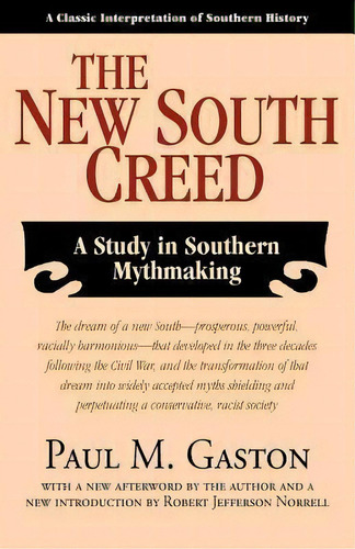 The New South Creed, De Dr Paul M M Gaston. Editorial Newsouth Books, Tapa Blanda En Inglés