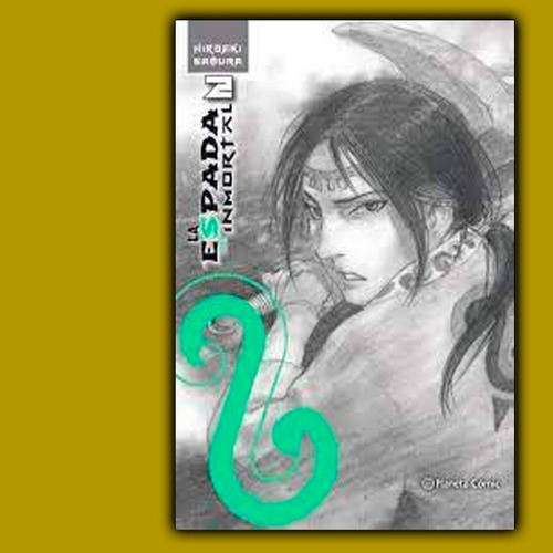 Manga - La Espada Del Inmortal N°2 - Hiroaki Samura - Ovni .