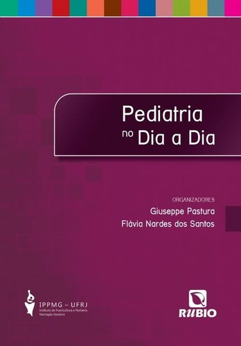 Livro Pediatria No Dia A Dia - Pastura