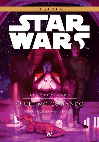 Star Wars - O Último Comando - Pronta Entrega