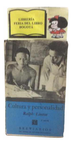 Cultura Y Personalidad - Ralph Linton - Breviario - 1960