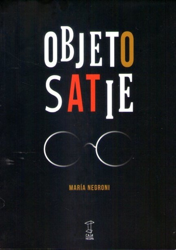 Objeto Satie María Negroni