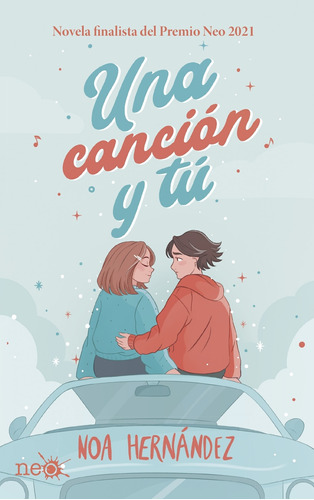 Libro Una Canción Y Tu - Noa Hérnandez