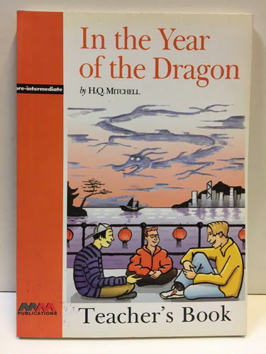 In The Year Of The Dragon - Tch's - Mitchell H.q