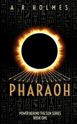 Libro Pharaoh: Power Behind The Sun Series: Book One - Ho...