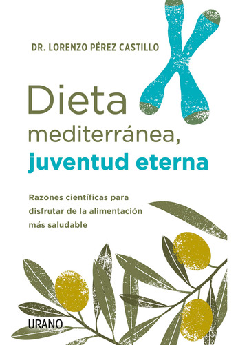 Dieta Mediterránea, Juventud Eterna 81pa1