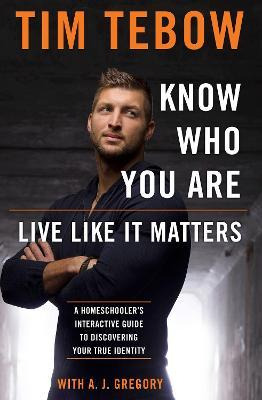 Libro Know Who You Are. Live Like It Matters - Tim Tebow