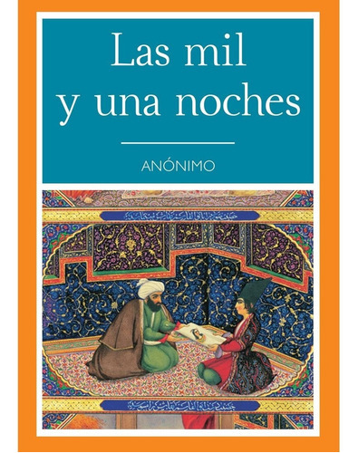 Las Mil Y Una Noches, De Anónimo. Editorial Tomo, Tapa Blanda En Español, 2020
