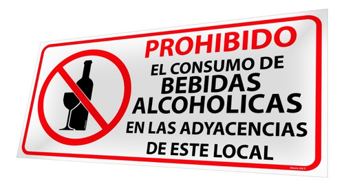 Prohibido El Consumo De Bebidas Alcoholicas Licor Cartel