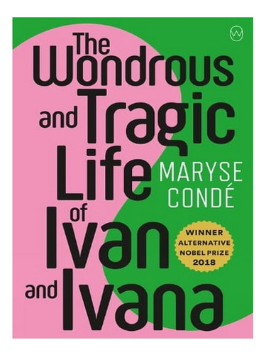 The Wonderous And Tragic Life Of Ivan And Ivana (paper. Ew02