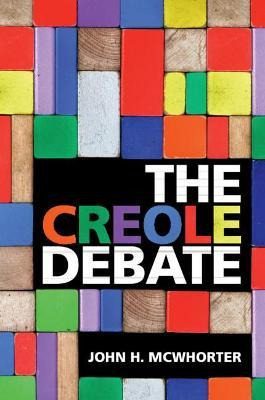 Libro The Creole Debate - John H. Mcwhorter