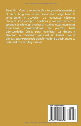 Como Y Cuando Activar Tus Portales Energeticos: Aprovecha La