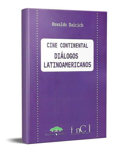  Cine Continental Diálogos Latinoamericanos Daicich (na)