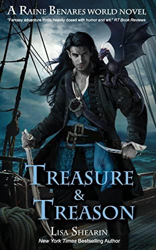 Treasure & Treason (a Raine Benares World Novel), De Shearin, Lisa. Editorial Createspace Independent Publishing Platform, Tapa Blanda En Inglés