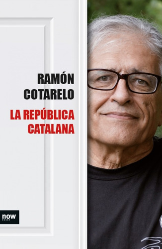 La República Catalana - Cotarelo, Ramón
