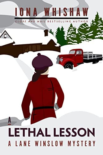 A Lethal Lesson (a Lane Winslow Mystery, 8), De Whishaw, Iona. Editorial Touchwood Editions, Tapa Blanda En Inglés
