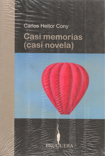 Libro Casi Memorias (casi Novela) / Carlos Heitor Cony