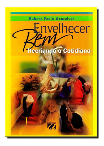 Livro Envelhecer Bem